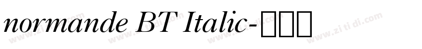 normande BT Italic字体转换